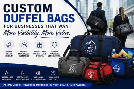 How Companies Can Use Custom Duffel Bags to Strengthen Their Brand
