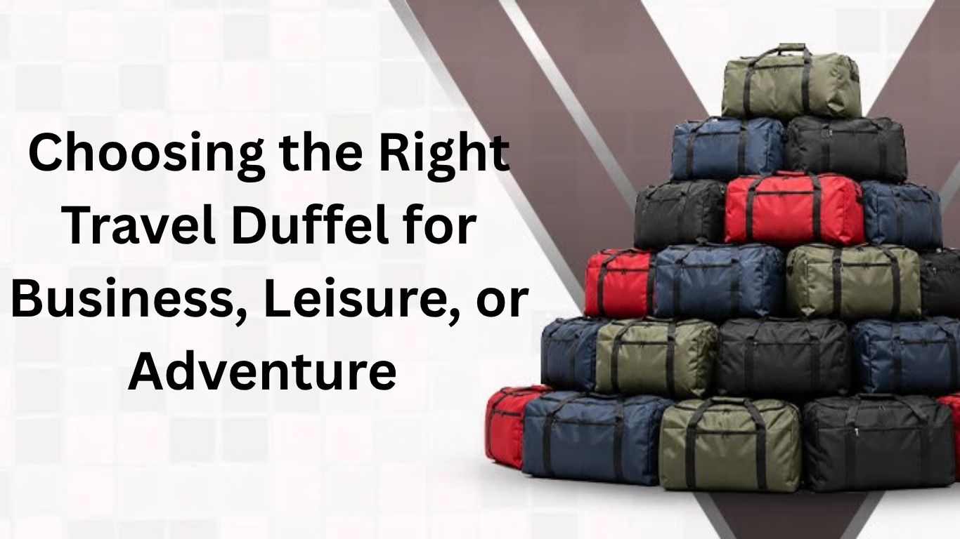 best duffel bags for travels Sole Premise Black Leather 2 Bag Set (Commuter Backpack and Duffle) The Siege navy blue duffle has a functional and spacious main compartment is purposely styled and designed for multi Choosing the Right Travel Duffel